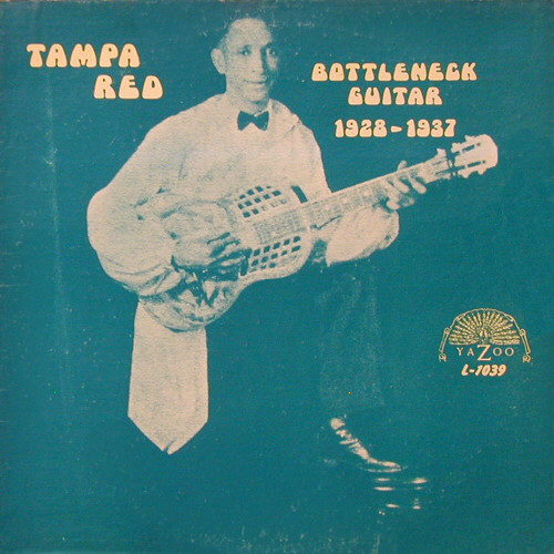 TAMPA RED - Bottleneck Guitar 1928-1937 cover 