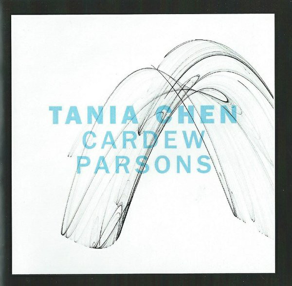 TANIA CHEN - Tania Chen : Cardew, Parsons ‎– Piano Music cover 