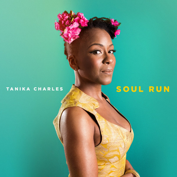 TANIKA CHARLES - Soul Run cover 