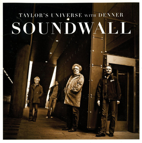 TAYLOR'S UNIVERSE - Taylor's Universe with Denner : Soundwall cover 
