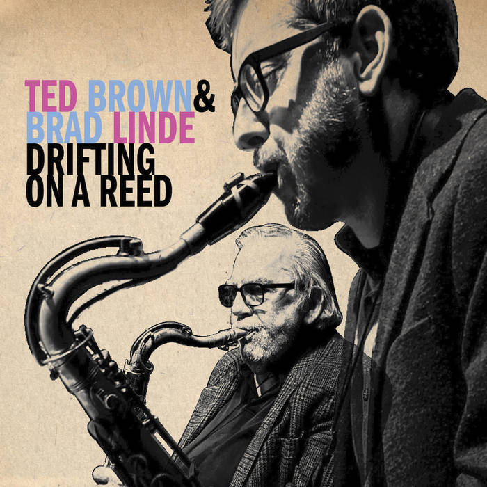 TED BROWN - Ted Brown &amp; Brad Linde : Drifting On A Reed cover 