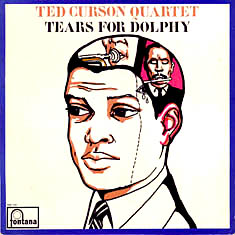 TED CURSON - Tears for Dolphy cover 