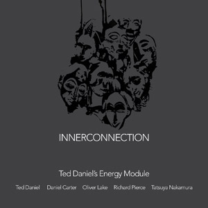 TED DANIEL - Ted Daniel's Energy Module : Innerconnection cover 