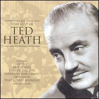 TED HEATH - The Very Best of Ted Heath: Volume 1 cover 