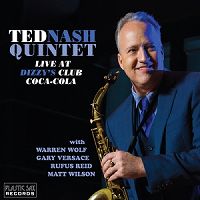 TED NASH (NEPHEW) - Live At Dizzy's Club Coca-Cola cover 