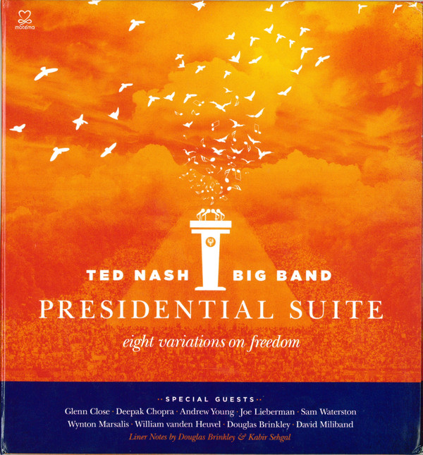 TED NASH (NEPHEW) - Presidential Suite (Eight Variations on Freedom) cover 