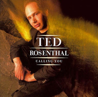 TED ROSENTHAL - Calling You cover 