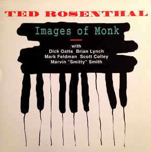 TED ROSENTHAL - Images of Monk cover 
