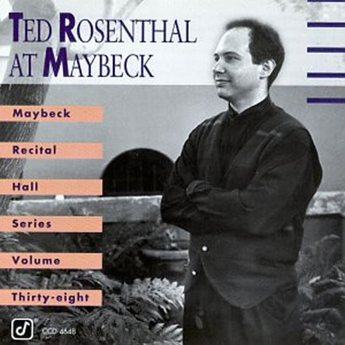 TED ROSENTHAL - Live at Maybeck 38 cover 