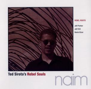TED SIROTA - Rebel Roots cover 