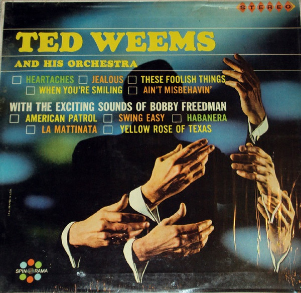 TED WEEMS - Ted Weems And His Orchestra With The Exciting Sounds Of Bobby Freedman cover 