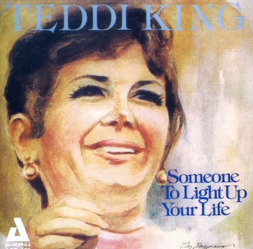 TEDDI KING - Someone to Light Up Your Life cover 