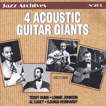 TEDDY BUNN - 4 Acoustic Guitar Giants (1927/1946) (with Al Casey ,Lonnie Johnson ,Django Reinhardt) cover 