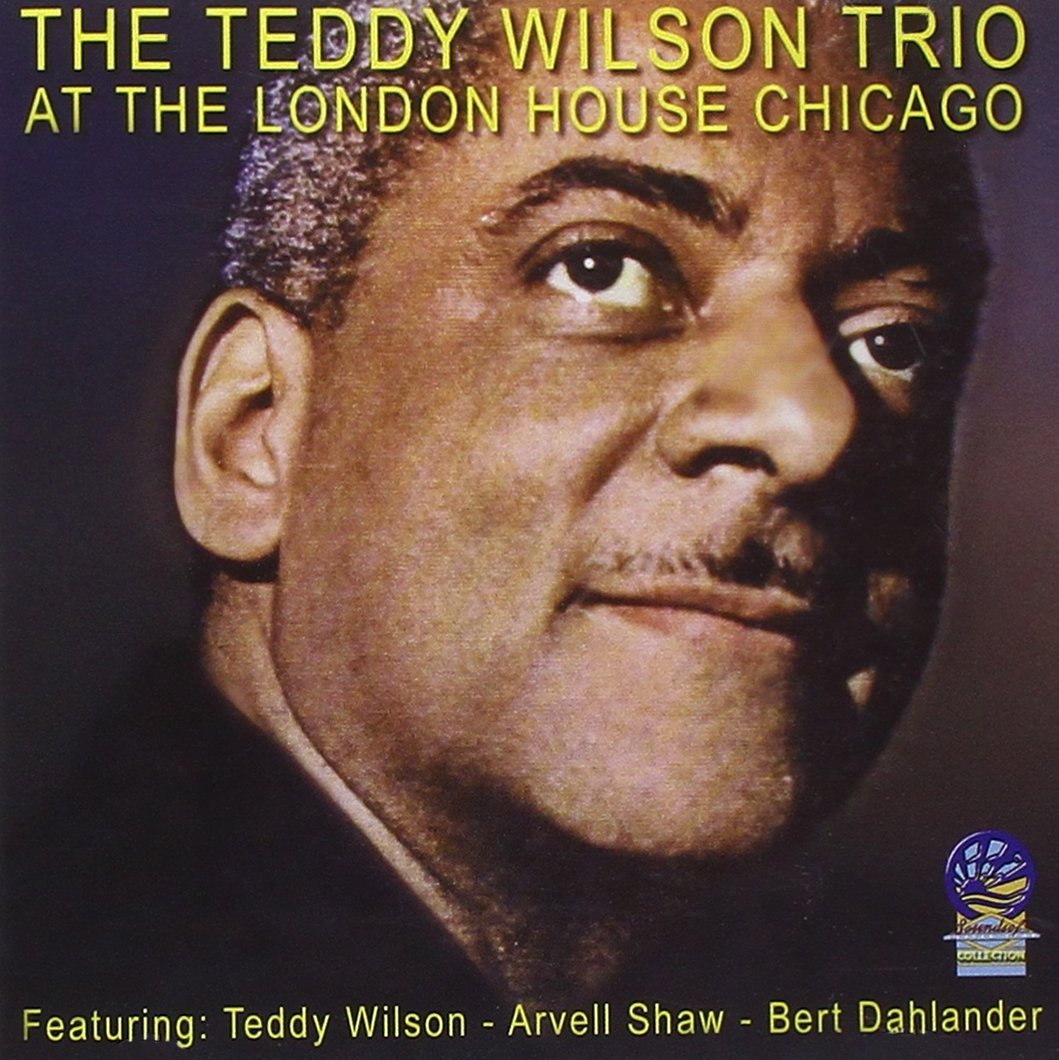TEDDY WILSON - At The London House Chicago cover 