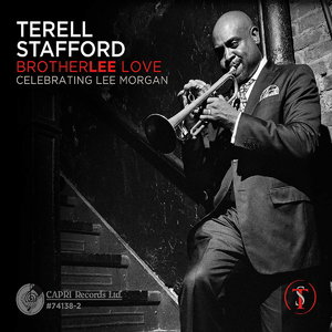 TERELL STAFFORD - Brotherlee Love: Celebrating Lee Morgan cover 