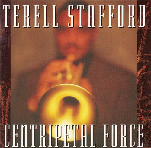 TERELL STAFFORD - Centripetal Force cover 