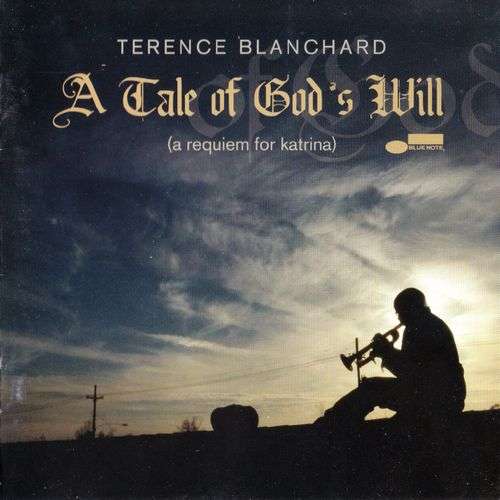 TERENCE BLANCHARD - A Tale of God's Will cover 