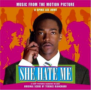 TERENCE BLANCHARD - She Hate Me : Music From The Motion Picture cover 