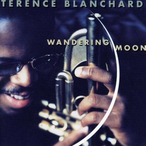 TERENCE BLANCHARD - Wandering Moon cover 