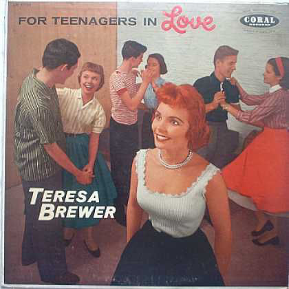 TERESA BREWER - For Teenagers In Love cover 