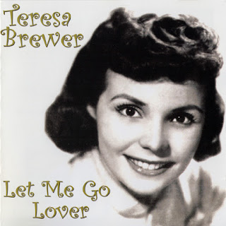 TERESA BREWER - Let Me Go Lover cover 