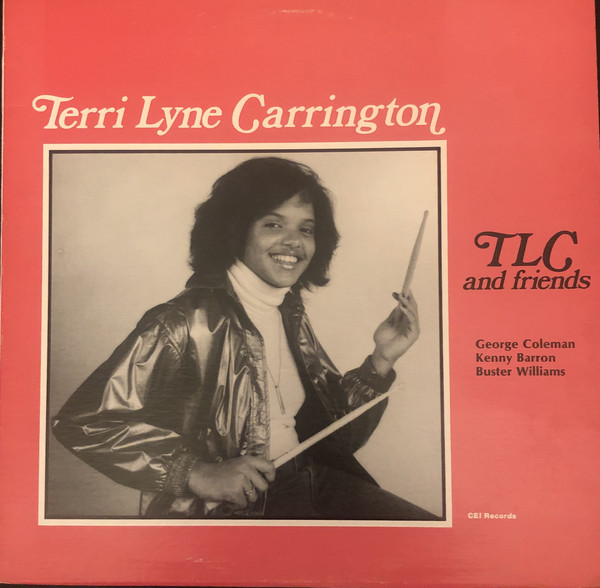 TERRI LYNE CARRINGTON - TLC And Friends cover 