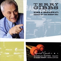 TERRY GIBBS - 52nd and Broadway: Songs of the Bebop Era cover 