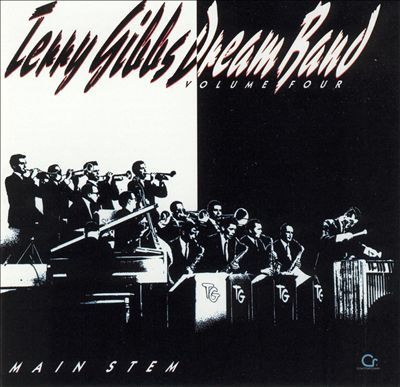 TERRY GIBBS - Dream Band Vol. 4 Main Stem cover 