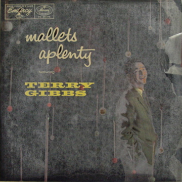 TERRY GIBBS - Mallets-A-Plenty cover 