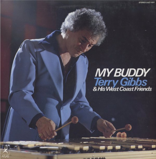 TERRY GIBBS - My Buddy cover 