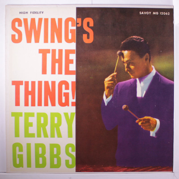 TERRY GIBBS - Swing's The Thing cover 