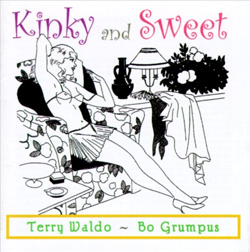 TERRY WALDO - Kinky and Sweet cover 