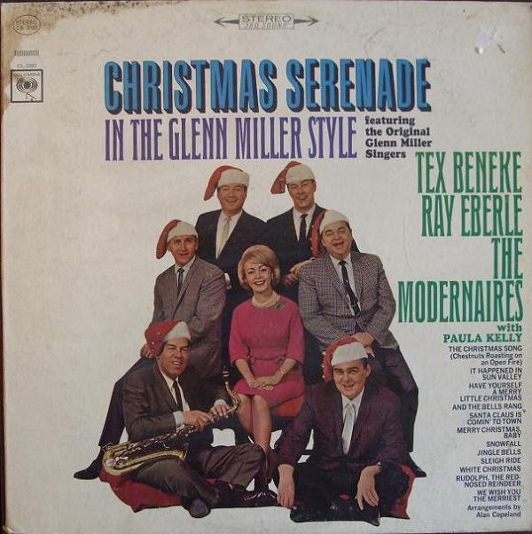 TEX BENEKE - Christmas Serenade In The Glenn Miller Style Featuring The Original Glenn Miller Singers cover 