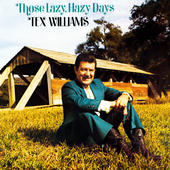 TEX WILLIAMS - Those Lazy Hazy Days cover 