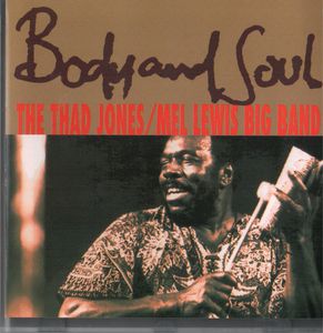 THAD JONES / MEL LEWIS ORCHESTRA - Body and Soul cover 
