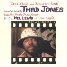 THAD JONES / MEL LEWIS ORCHESTRA - Greetings and Salutations cover 