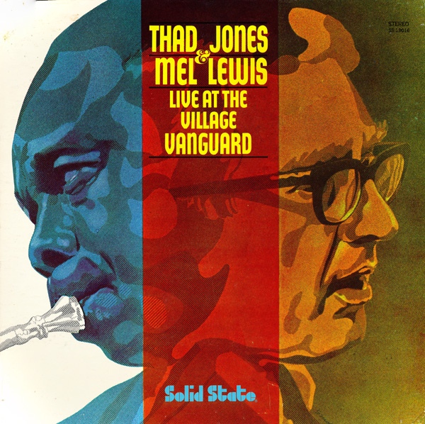THAD JONES / MEL LEWIS ORCHESTRA - Live at the Village Vanguard cover 