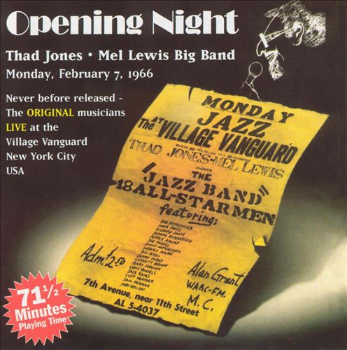 THAD JONES / MEL LEWIS ORCHESTRA - Opening Night - Monday, February 7, 1966 cover 