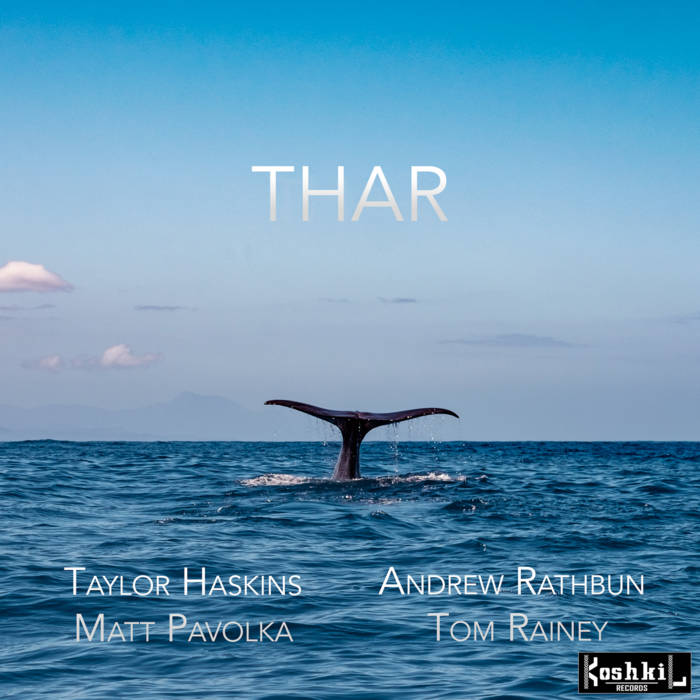 THAR (TAYLOR HASKINS – ANDREW RATHBUN) - THAR cover 