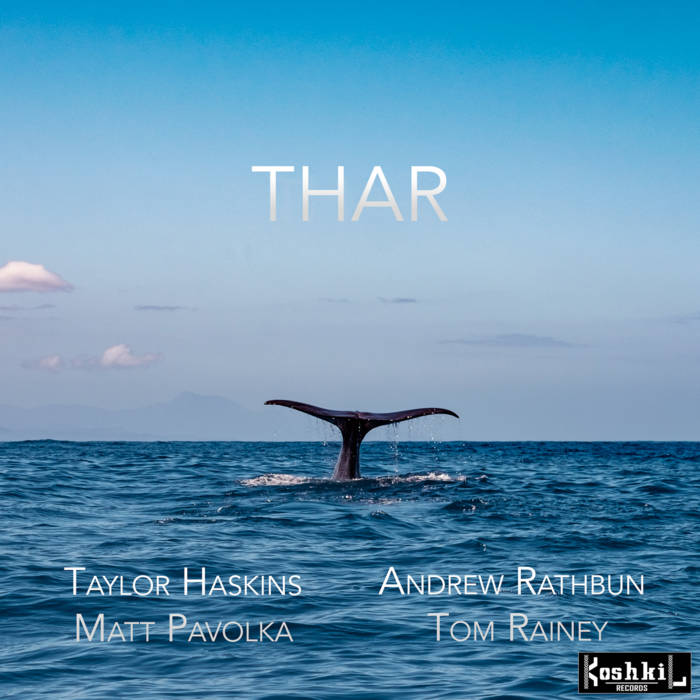 THAR (TAYLOR HASKINS  ANDREW RATHBUN) - THAR cover 