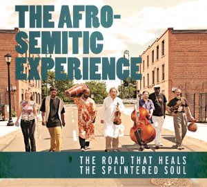 THE AFRO-SEMITIC EXPERIENCE - The Road That Heals the Splintered Soul cover 
