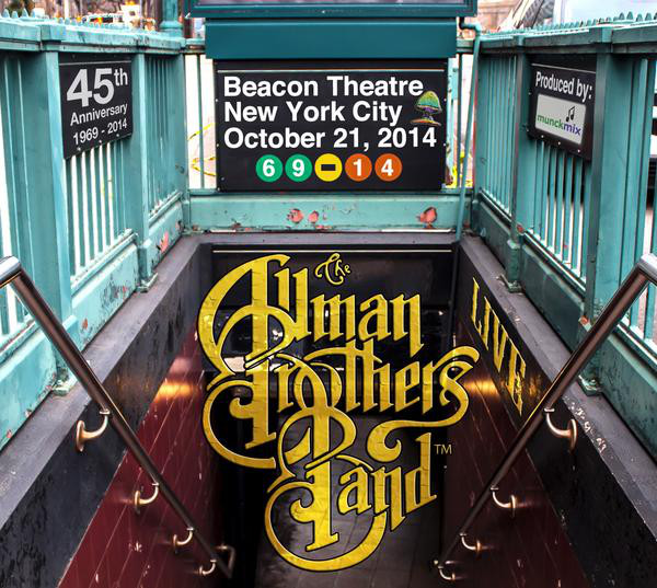 THE ALLMAN BROTHERS BAND - Beacon Theatre, New York City, October 21, 2014 cover 