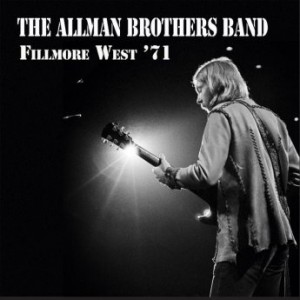 THE ALLMAN BROTHERS BAND - Fillmore West ’71 cover 