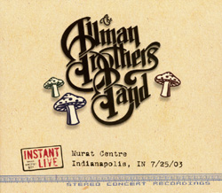 THE ALLMAN BROTHERS BAND - Instant Live: Murat Centre - Indianapolis, IN, 7/25/03 cover 