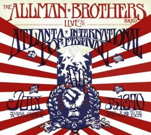 THE ALLMAN BROTHERS BAND - Live at the Atlanta International Pop Festival: July 3 & 5, 1970 cover 