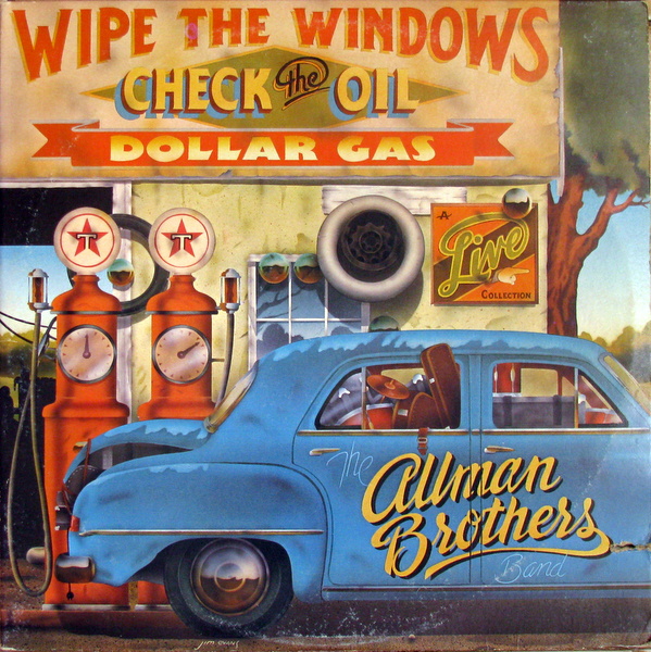 THE ALLMAN BROTHERS BAND - Wipe the Windows, Check the Oil, Dollar Gas cover 