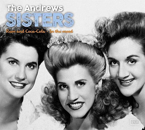 THE ANDREWS SISTERS - In The Mood & Rum & Coca-Cola cover 