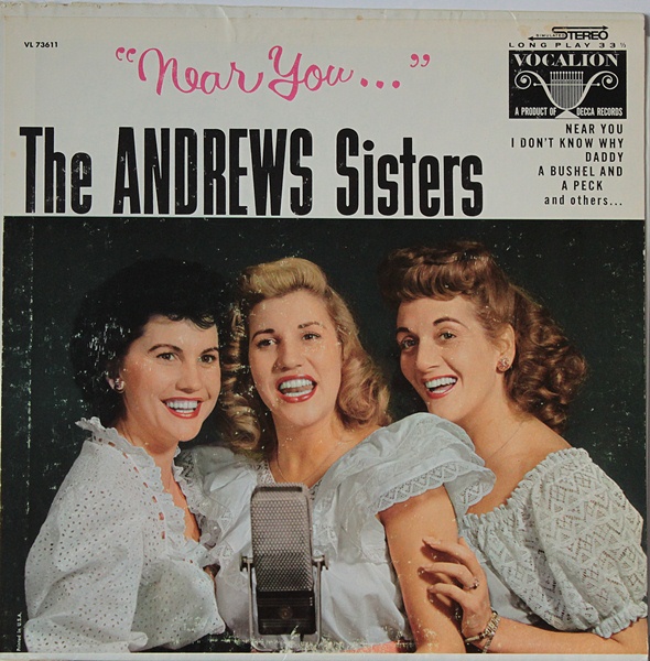 THE ANDREWS SISTERS - Near You cover 
