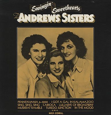 THE ANDREWS SISTERS - Swingin' Sweethearts cover 