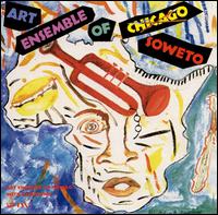THE ART ENSEMBLE OF CHICAGO - Art Ensemble of Soweto cover 
